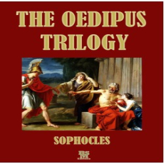 The Oedipus Trilogy The Oedipus Trilogy