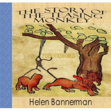 The Story of the Teasing Monkey The Story of the Teasing Monkey
